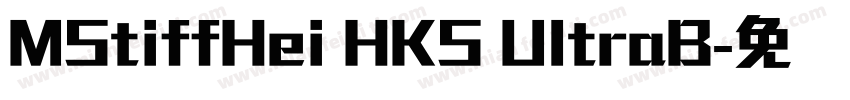MStiffHei HKS UltraB字体转换